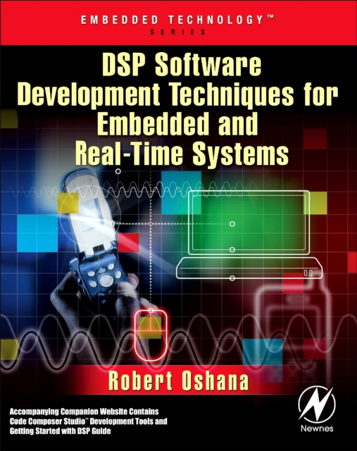 DSP Software Development Techniques for Embedded and Real-Time Systems, EPUB eBook