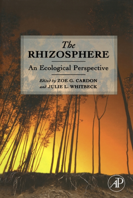 The Rhizosphere : An Ecological Perspective, EPUB eBook