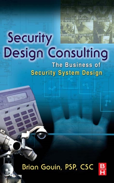 Security Design Consulting : The Business of Security System Design, PDF eBook