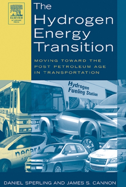 The Hydrogen Energy Transition : Cutting Carbon from Transportation, PDF eBook