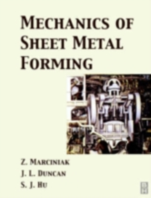 Mechanics of Sheet Metal Forming, PDF eBook
