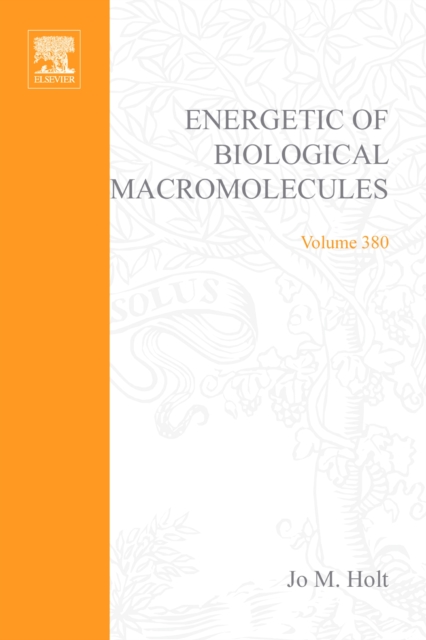 Energetics of Biological Macromolecules, Part E, PDF eBook