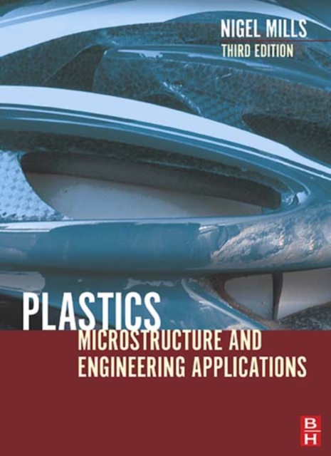 Plastics : Microstructure and Engineering Applications, PDF eBook