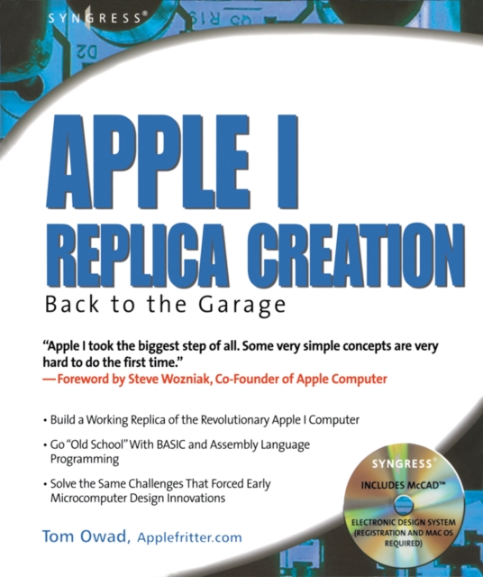Apple I Replica Creation : Back to the Garage, PDF eBook