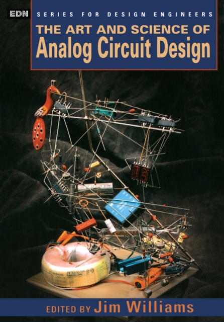 The Art and Science of Analog Circuit Design, PDF eBook