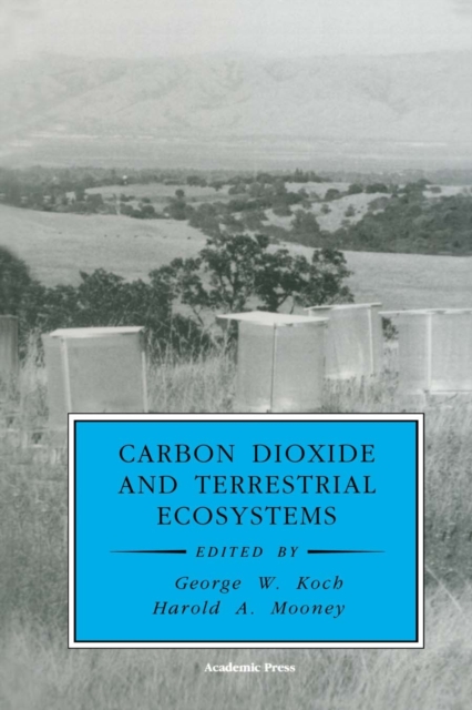 Carbon Dioxide and Terrestrial Ecosystems, PDF eBook