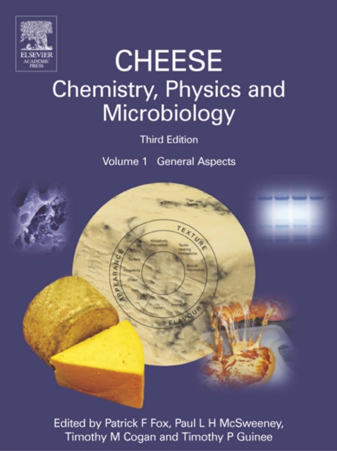 Cheese: Chemistry, Physics and Microbiology, Volume 1 : General Aspects, PDF eBook