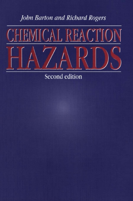 Chemical Reaction Hazards, PDF eBook
