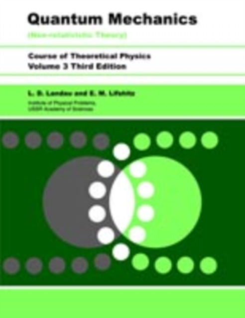 Quantum Mechanics : Non-Relativistic Theory, EPUB eBook
