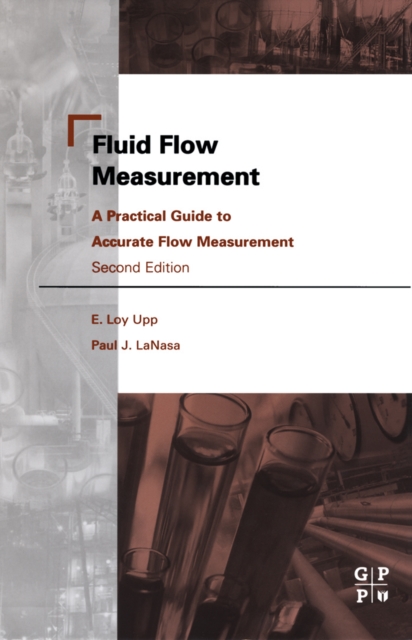 Fluid Flow Measurement : A Practical Guide to Accurate Flow Measurement, PDF eBook