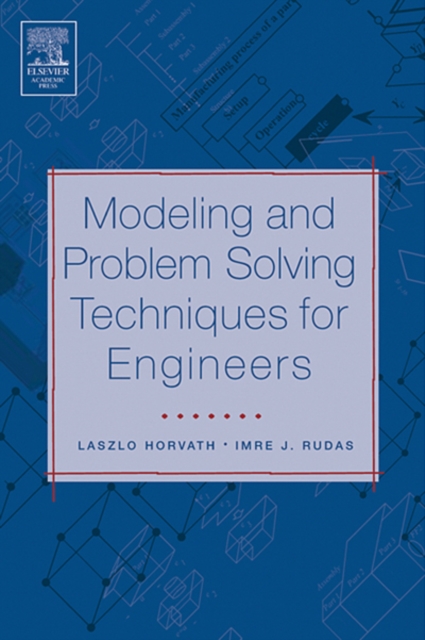 Modeling and Problem Solving Techniques for Engineers, PDF eBook