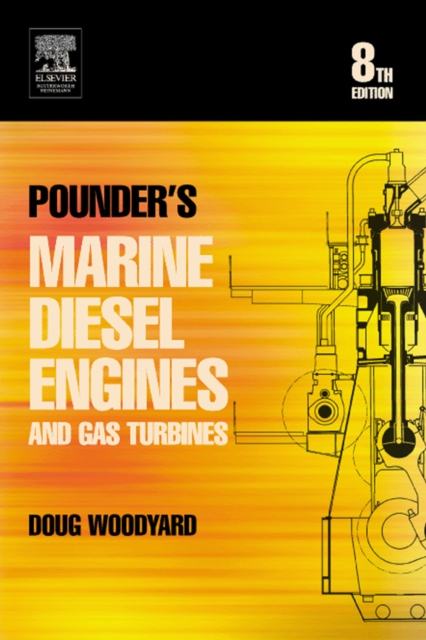Pounder's Marine Diesel Engines : and Gas Turbines, PDF eBook