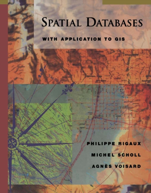 Spatial Databases : With Application to GIS, PDF eBook