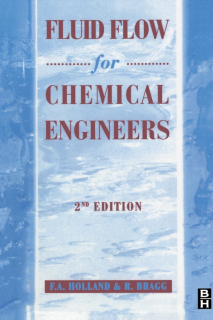 Fluid Flow for Chemical Engineers, PDF eBook