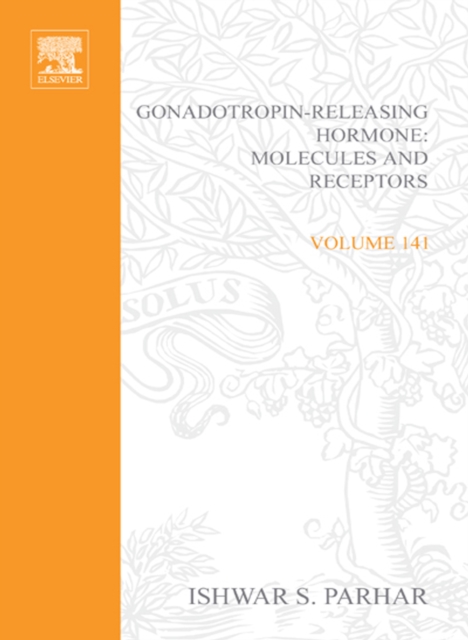 Gonadotropin-Releasing Hormone: Molecules and Receptors, PDF eBook