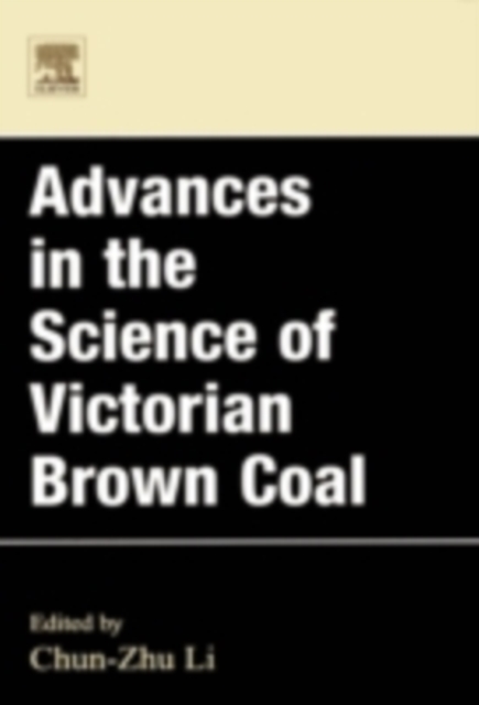 Advances in the Science of Victorian Brown Coal, PDF eBook