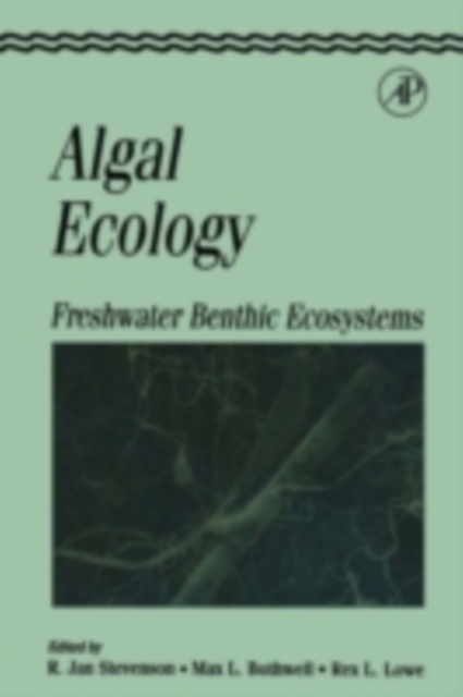 Algal Ecology : Freshwater Benthic Ecosystem, PDF eBook