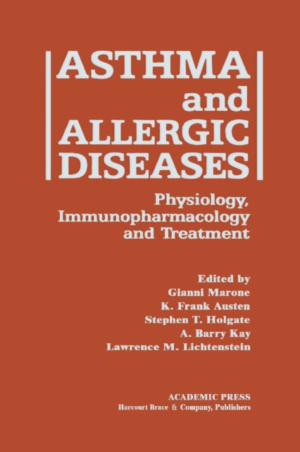 Asthma and Allergic Diseases : Physiology, Immunopharmacology, and Treatment FIFTH INTERNATIONAL SYMPOSIUM, PDF eBook