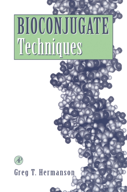 Bioconjugate Techniques, PDF eBook