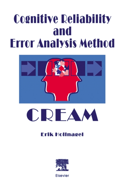 Cognitive Reliability and Error Analysis Method (CREAM), PDF eBook