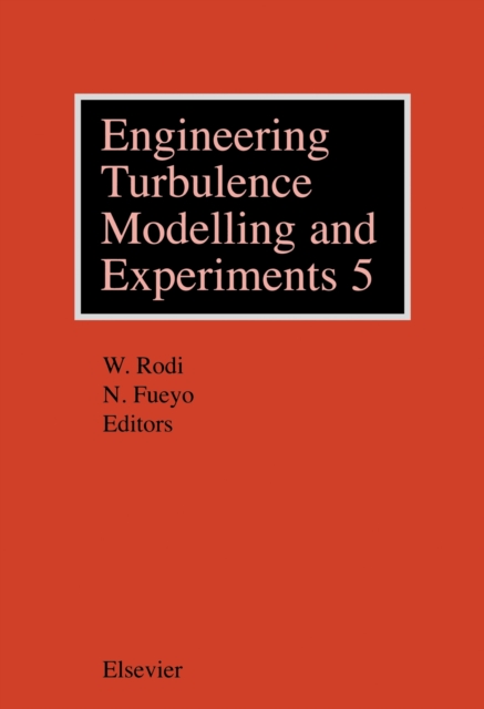 Engineering Turbulence Modelling and Experiments 5, PDF eBook