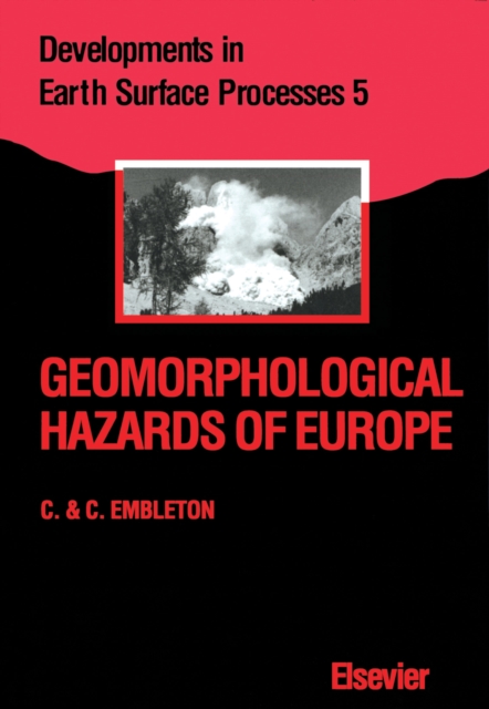 Geomorphological Hazards of Europe, PDF eBook