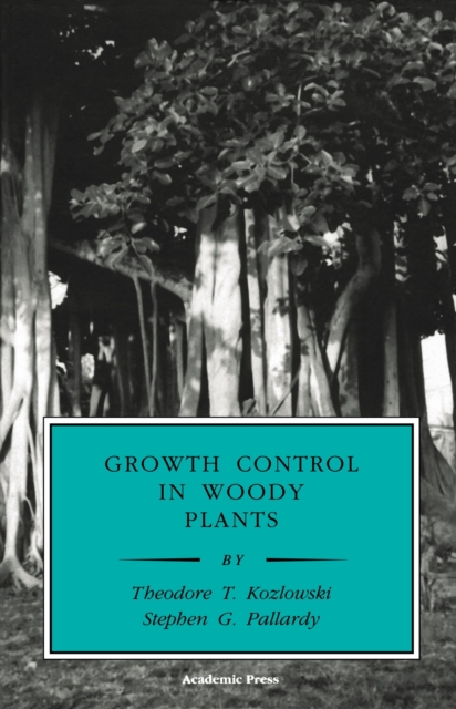 Growth Control in Woody Plants, PDF eBook