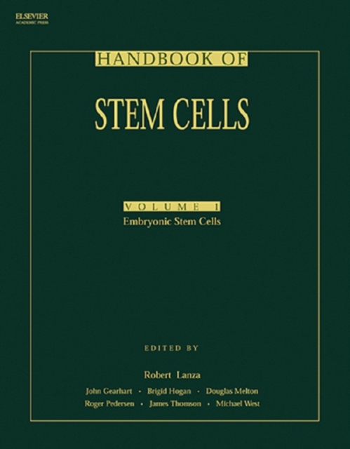 Handbook of Stem Cells, Two-Volume Set : Volume 1-Embryonic Stem Cells; Volume 2-Adult & Fetal Stem Cells, EPUB eBook