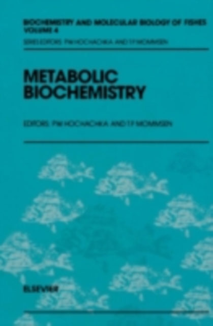 Metabolic Biochemistry, PDF eBook