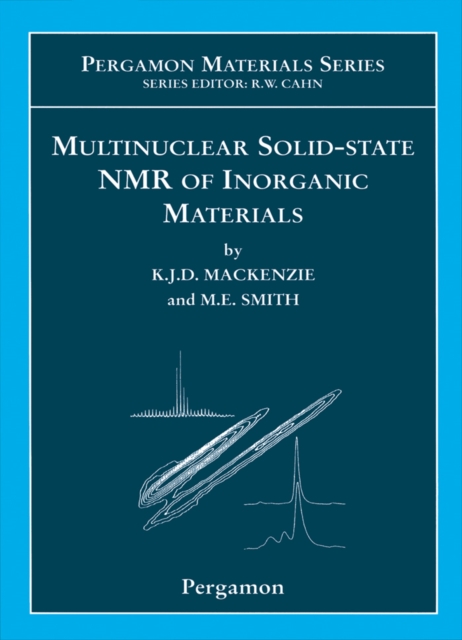 Multinuclear Solid-State Nuclear Magnetic Resonance of Inorganic Materials, PDF eBook
