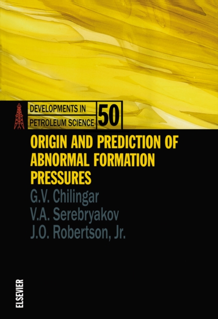 Origin and Prediction of Abnormal Formation Pressures, PDF eBook