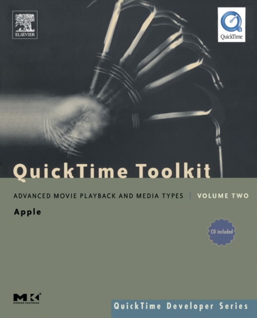 QuickTime Toolkit Volume Two : Advanced Movie Playback and Media Types, PDF eBook
