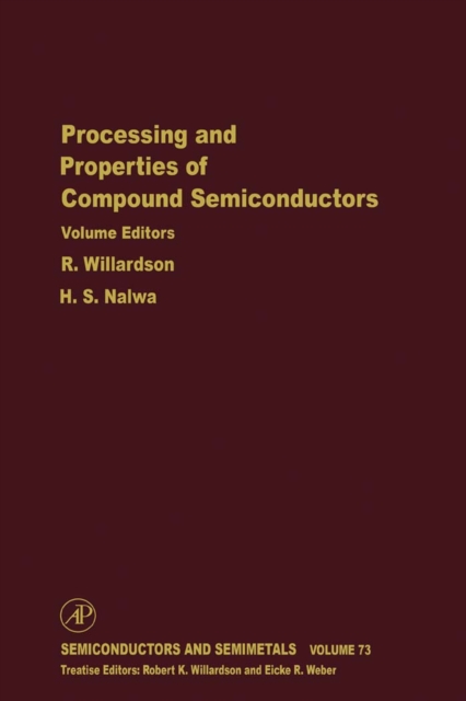 Processing and Properties of Compound Semiconductors, PDF eBook