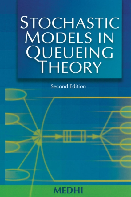 Stochastic Models in Queueing Theory, PDF eBook