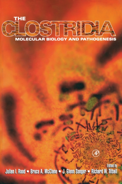The Clostridia : Molecular Biology and Pathogenesis, PDF eBook