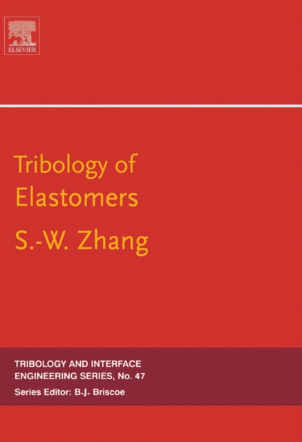 Tribology of Elastomers, PDF eBook