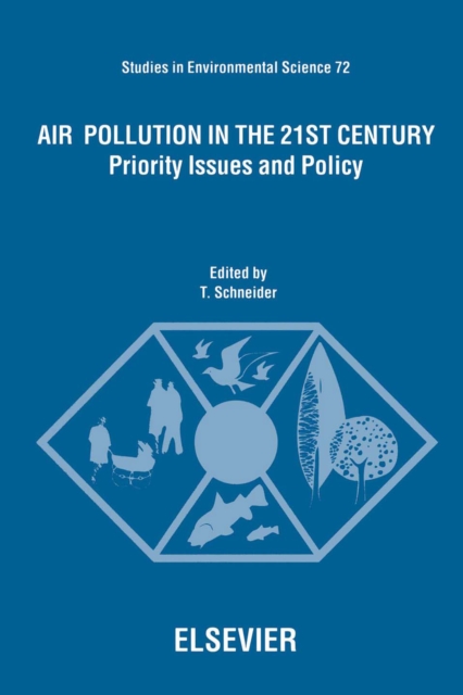 Air Pollution in the 21st Century : Priority Issues and Policy, PDF eBook