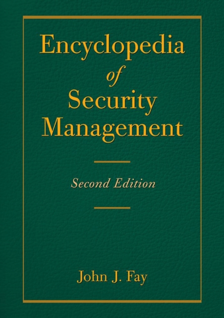 Encyclopedia of Security Management, PDF eBook