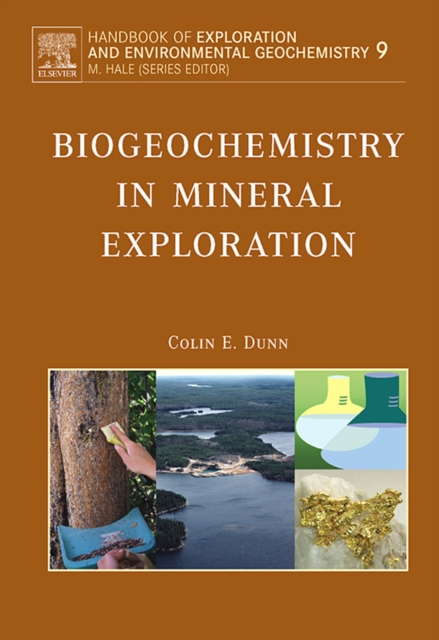 Biogeochemistry in Mineral Exploration, PDF eBook