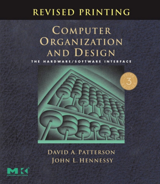 Computer Organization and Design, Revised Printing : The Hardware/Software Interface, PDF eBook