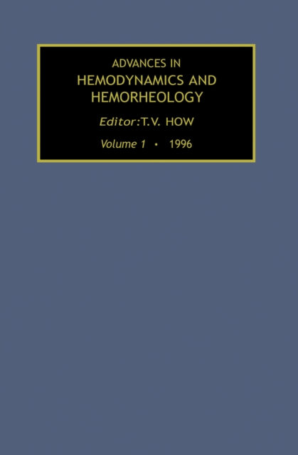 Advances in Hemodynamics and Hemorheology, Volume 1, EPUB eBook