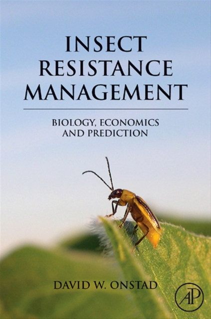 Insect Resistance Management : Biology, Economics, and Prediction, EPUB eBook
