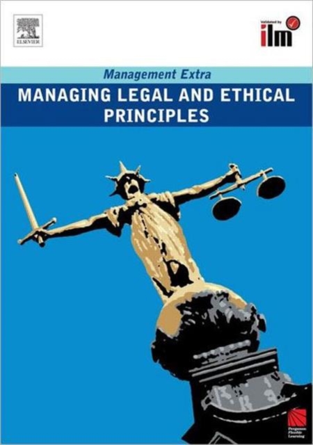 Managing Legal and Ethical Principles : Revised Edition, Paperback / softback Book