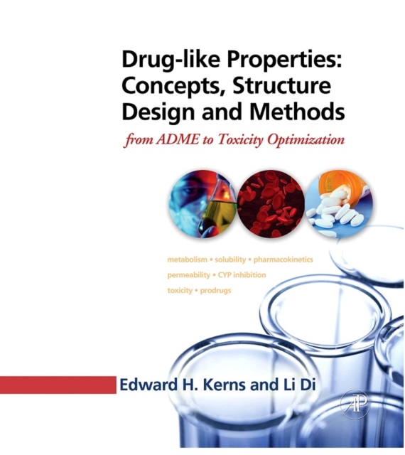 Drug-like Properties: Concepts, Structure Design and Methods : from ADME to Toxicity Optimization, EPUB eBook