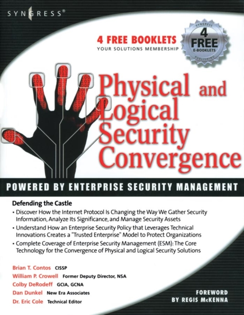 Physical and Logical Security Convergence: Powered By Enterprise Security Management, PDF eBook