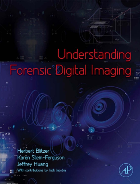Understanding Forensic Digital Imaging, PDF eBook