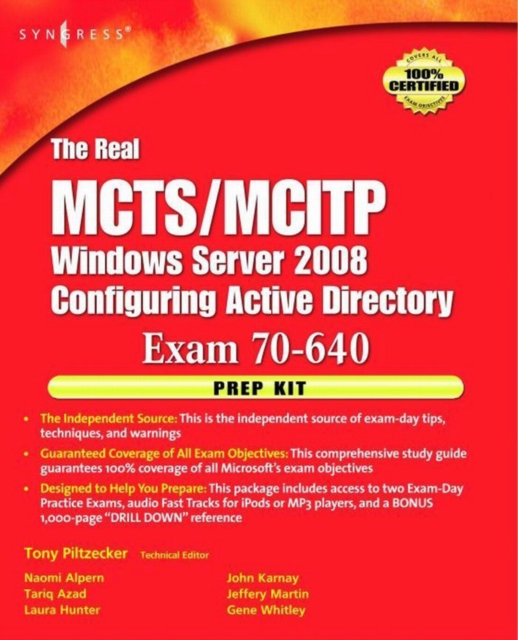 The Real MCTS/MCITP Exam 70-640 Prep Kit : Independent and Complete Self-Paced Solutions, PDF eBook