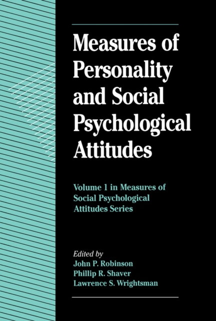 Measures of Personality and Social Psychological Attitudes, PDF eBook