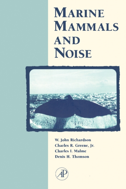 Marine Mammals and Noise, PDF eBook