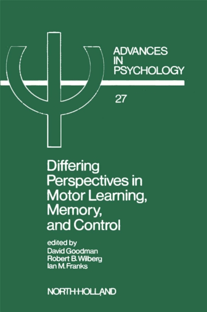 Differing Perspectives in Motor Learning, Memory, and Control, PDF eBook